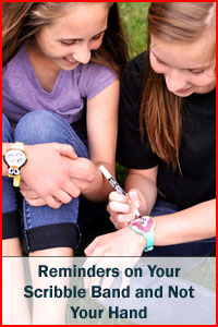 Reminders on your Scribble Band and not your hands